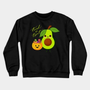 Avocado Halloween Trick or Treat Crewneck Sweatshirt